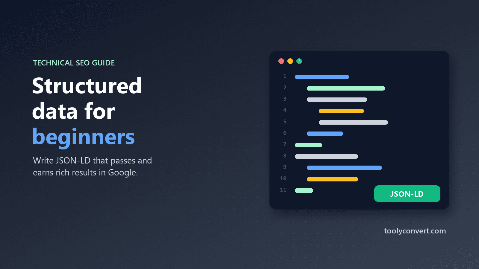Structured Data for Beginners: How to Earn Rich Results in Google article