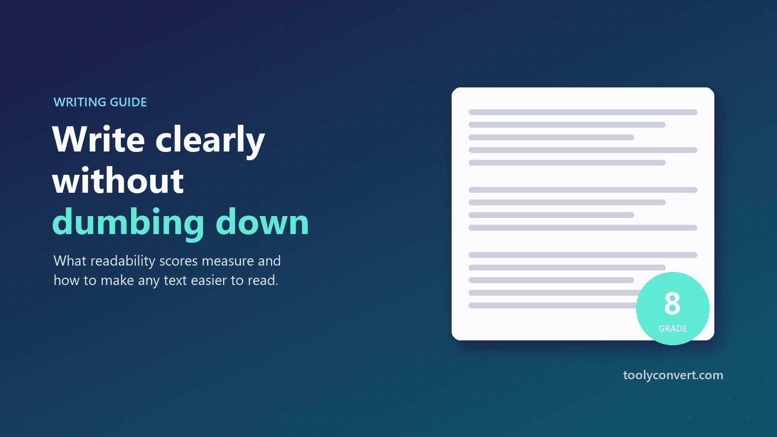 How to Write at an 8th Grade Reading Level (Without Dumbing It Down) article